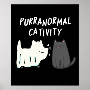 Purranormal Cativity Halloween Cat Pun Dark BG Poster