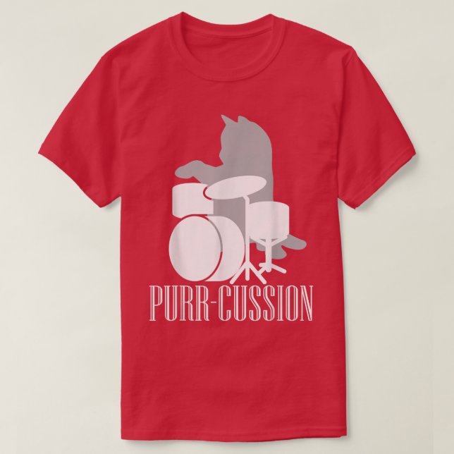 Purrcussion Funny Cat Drummer Gift  T-Shirt (Design Front)