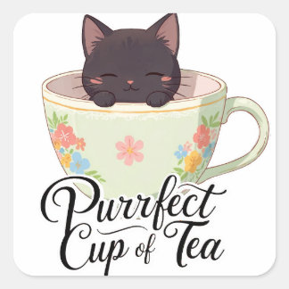 Purrfect Cup Of Tea Square Sticker
