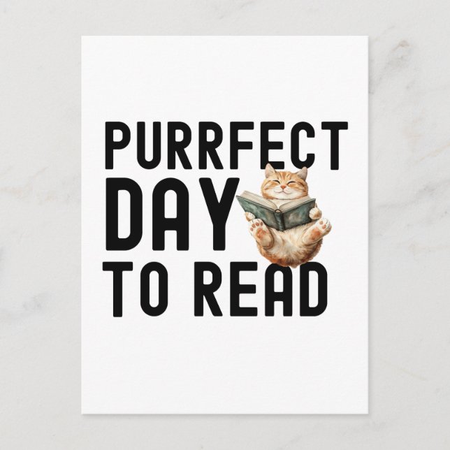 Purrfect Day To Read Cat Bookworm Quote Postcard (Front)