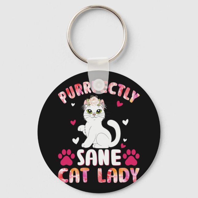 Purrfectly Sane Cat Lady Key Ring (Front)
