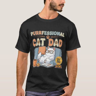 Purrfessional Cat Dad – Funny Father’s Day T-Shirt