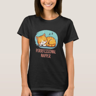 Purrfessional Napper Cute Sleeping Cat Relaxed Cat T-Shirt
