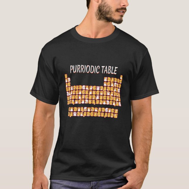 Purriodic Table Cute Cat Periodic Table Pun Men Wo T-Shirt (Front)