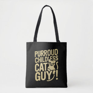 Purroud Childless Cat Guy Voting For President Tote Bag