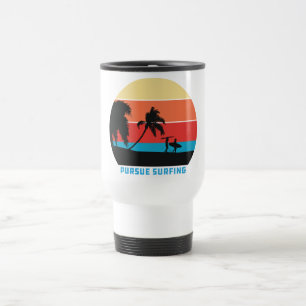 Pursue Surfing Gift For Surfer And Surfing Fan Travel Mug