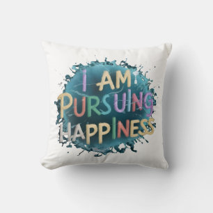 pursuit of happiness  cushion