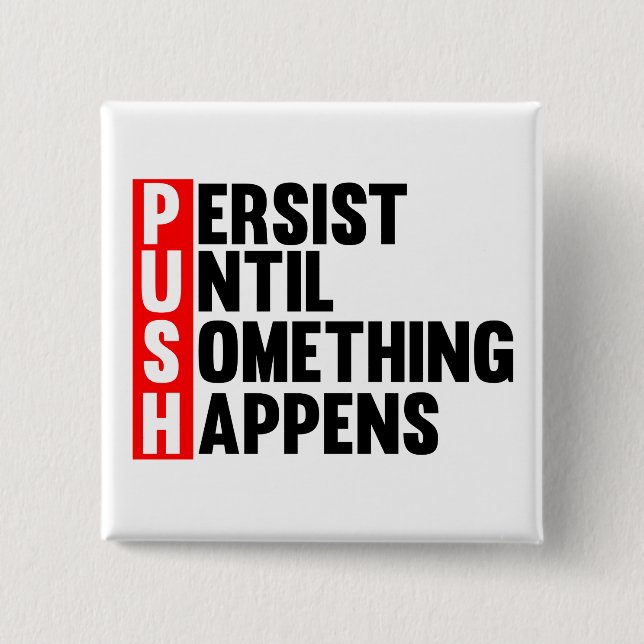 PUSH 15 CM SQUARE BADGE (Front)