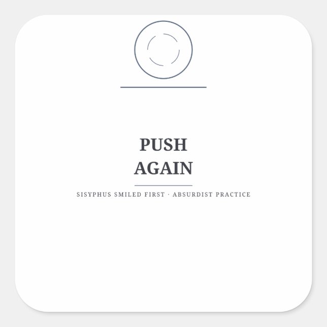Push Again — Sisyphus Sticker (Front)