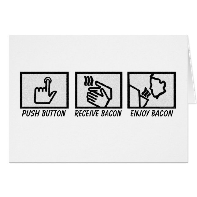 Push Button Bacon (Front Horizontal)