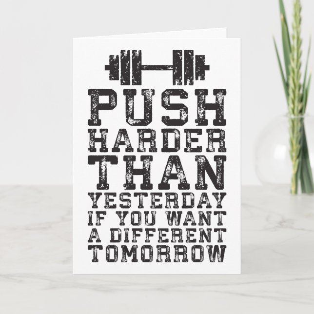 Push Harder Than Yesterday - Workout Motivational Card (Front)