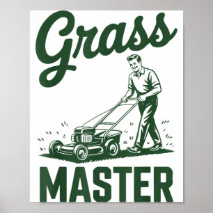 Push Lawn Mower Legend Gr Master Dad Funny Mowing Poster