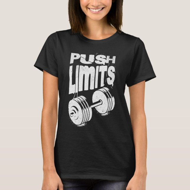 Push Limits Motivational Gym T-Shirt (Front)
