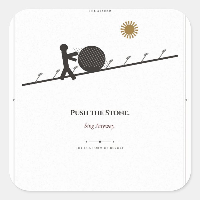 Push the Stone Absurdist Sticker (Front)