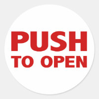 Push to Open Door Sign