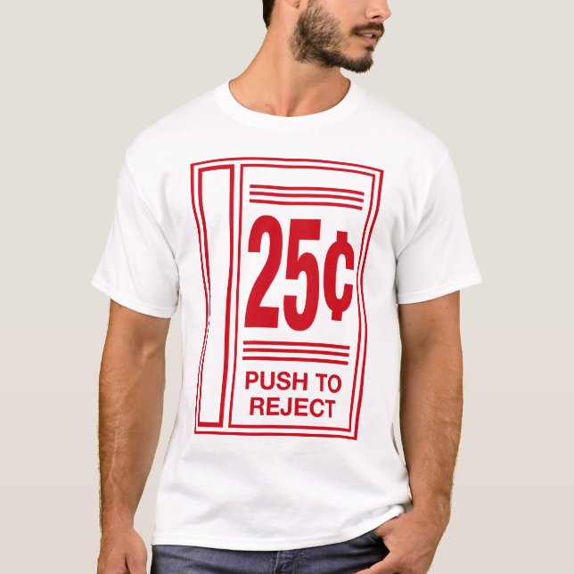 push to reject funny arcade gaming video game T-Shirt (Front)