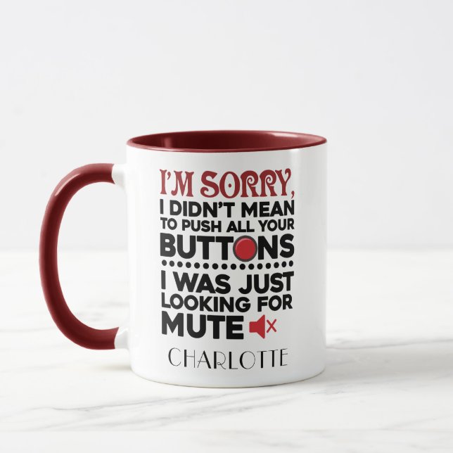 Push Your Buttons Mum Holiday Gag Mug (Left)