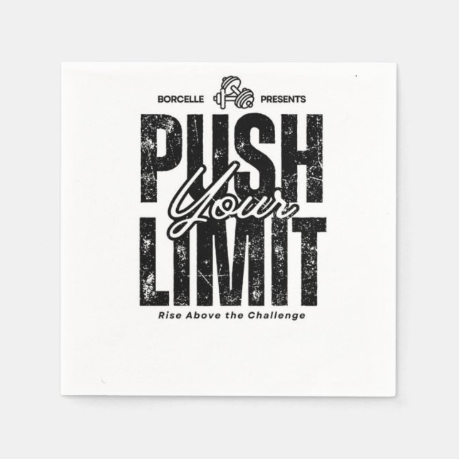Push your limit napkin (Front)
