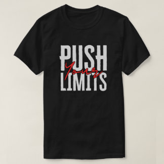 Push Your Limits Fitness Club T-Shirt