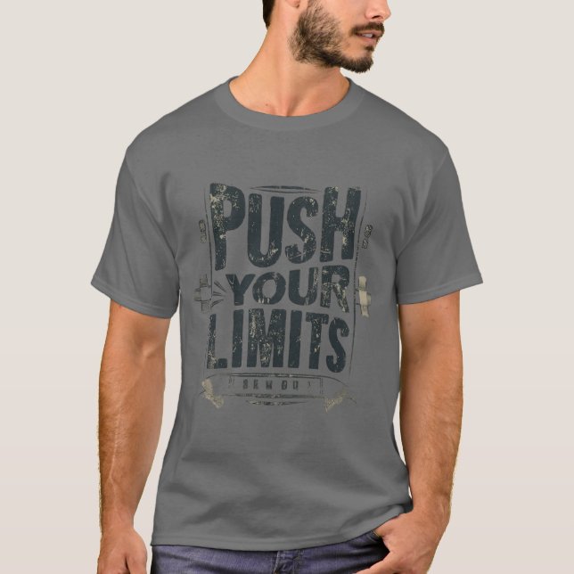 Push Your Limits T-Shirt (Front)