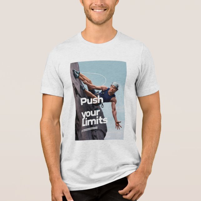 Push Your Limits. Tri-Blend Shirt (Front)