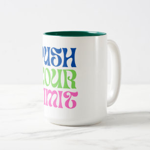 Push Your Limits Two-Tone Coffee Mug