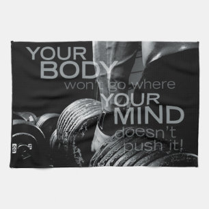 Push Your Mind and Body - Workout Motivational Tea Towel