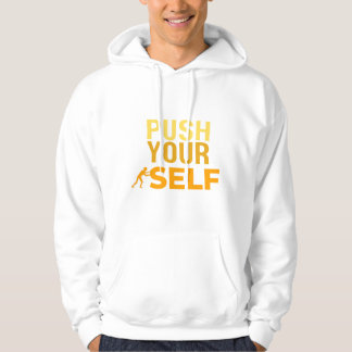 Push Yourself - Motivational Workout T-Shirt Hoodie
