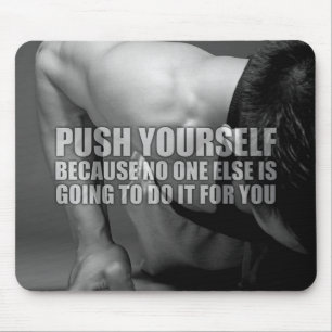 Push Yourself - Workout Motivational Mouse Pad