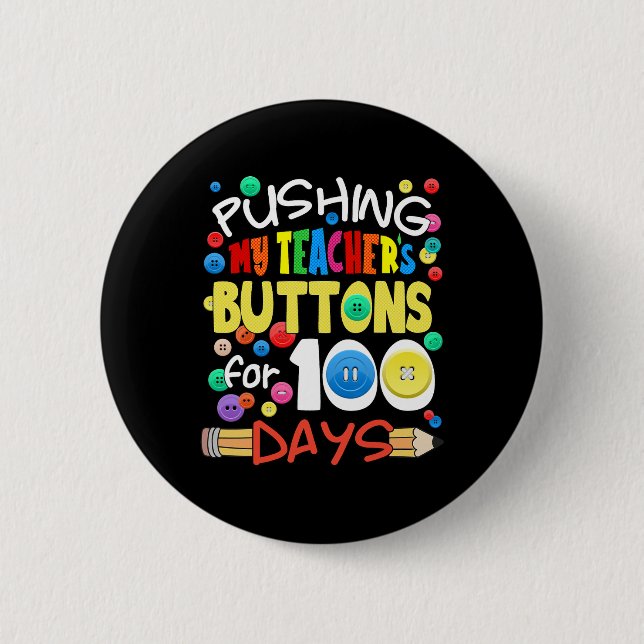 Pushing My Teacher's Buttons for 100 Days Fun Scho (Front)