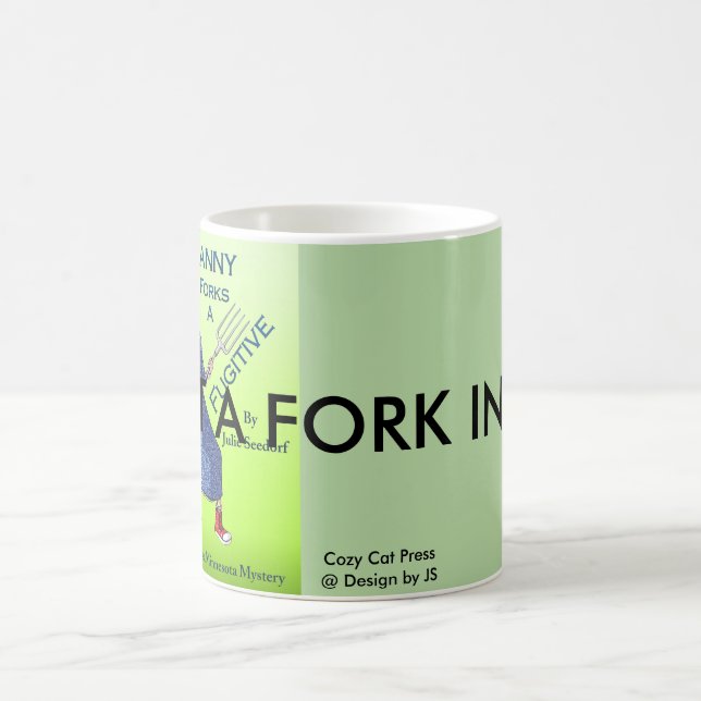 Put A Fork In It! Fuchsia Series Coffee Mug (Center)