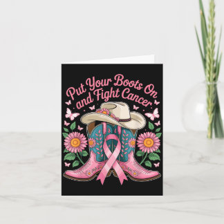 Put Boots On and Fight Cancer - Breast Cancer Card