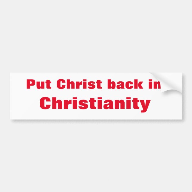 Put Christ Back bumper s Bumper Sticker (Front)