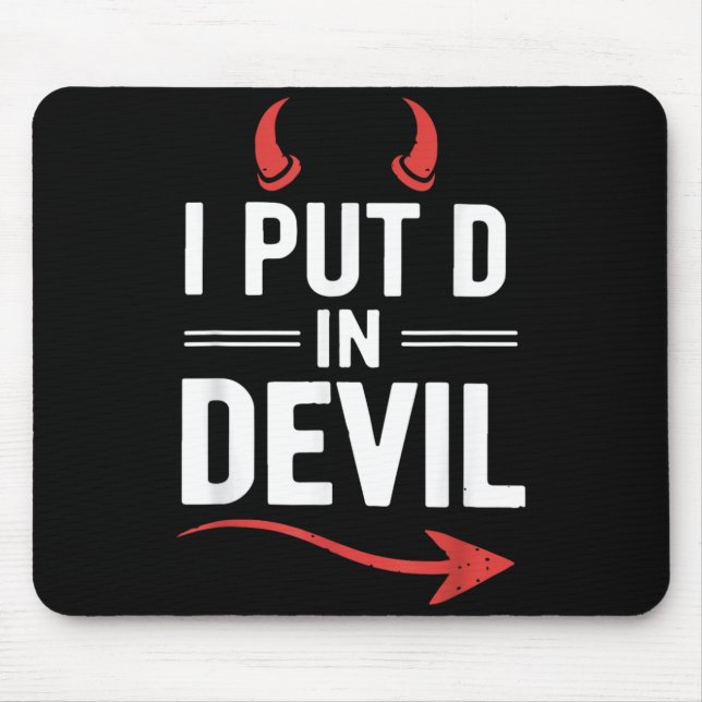Put D in Devil Funny Halloween Matching Couple Mouse Pad (Front)