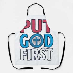 Put God First Christian Quote Vector Apron