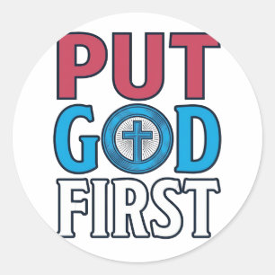 Put God First Christian Quote Vector Classic Round Sticker