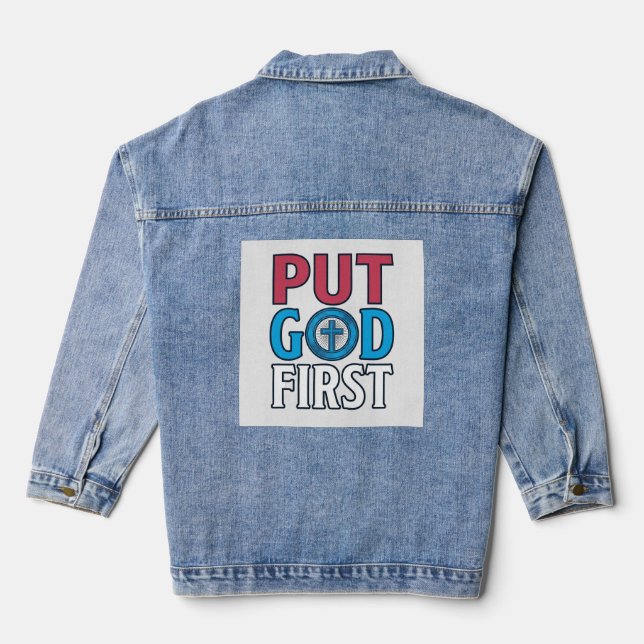 Put God First Christian Quote Vector Denim Jacket (Back)