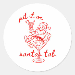 Put It On Santas Tab Funny Christmas Santa Tail Re Classic Round Sticker