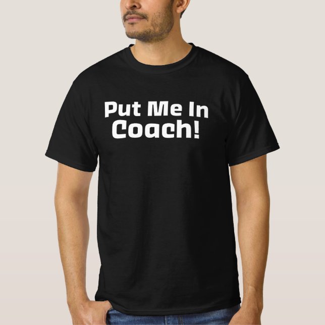 Put Me In Coach Cheerleading T-Shirt (Front)