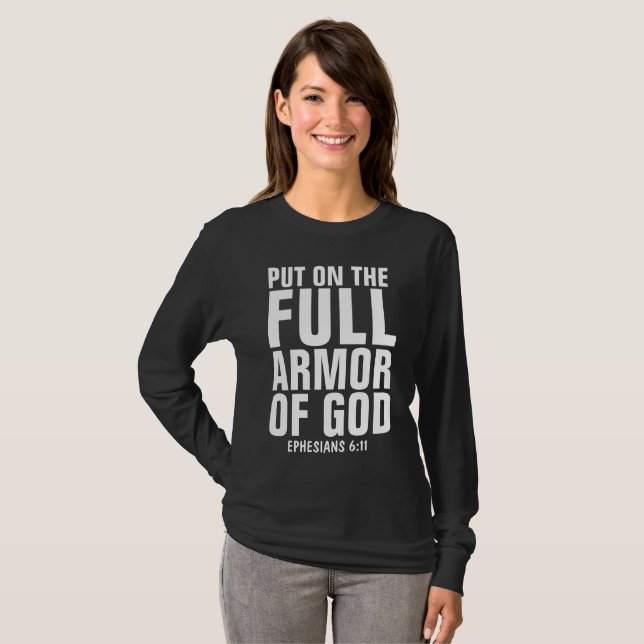 PUT ON THE FULL ARMOR OF GOD Christian T-shirts (Front Full)