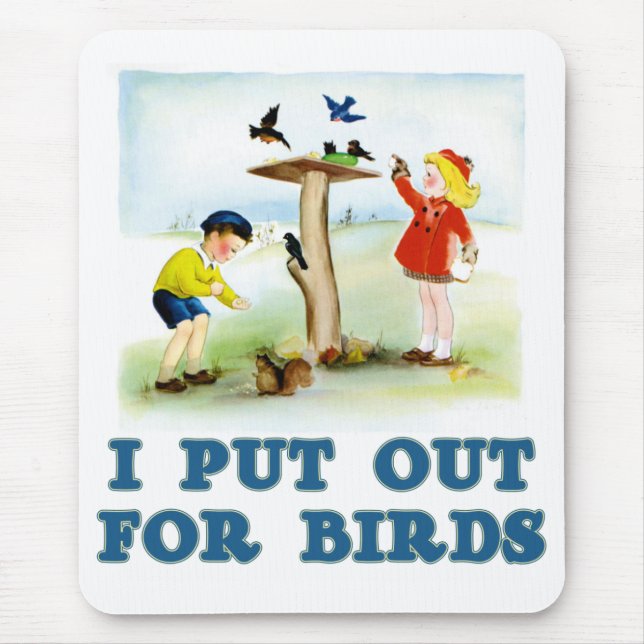 Put Out For Birds (kids) Mouse Pad (Front)