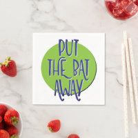 Put The Bat Away | 12 Step Recovery Slogan