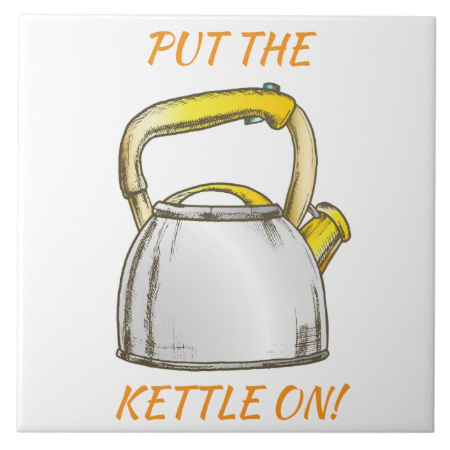 Put the Kettle on! Editable Text Tile (Front)