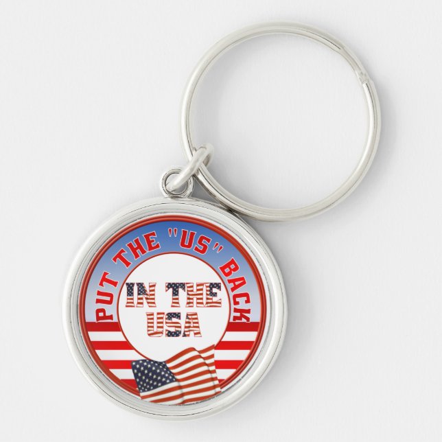 Put US back in USA Keychain (Front)