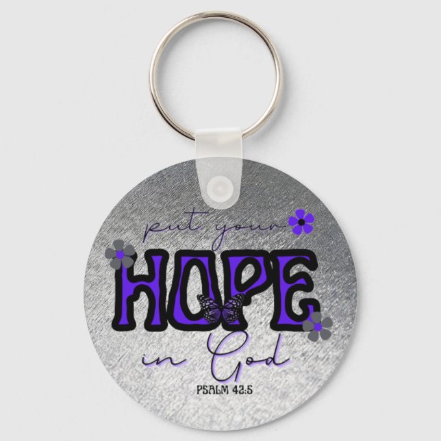 Put Your Hope in God Metallic Texture Keychain (Front)