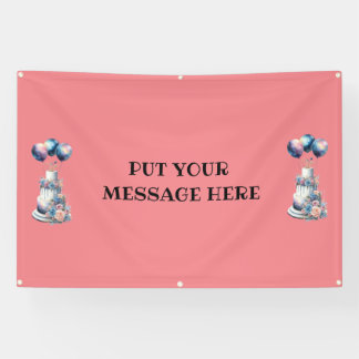 PUT YOUR MESSAGE HERE... BANNER