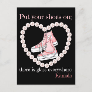 Put your shoes on there is glass everywhere Kamala Holiday Postcard