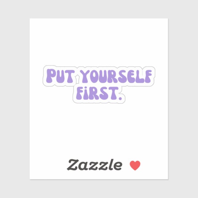 Put Yourself First (Sheet)