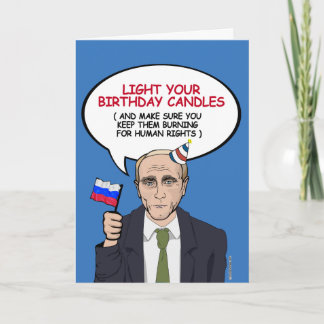 Putin Birthday Card - Keep your candles burning fo