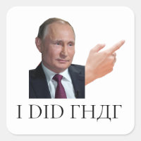 Putin 'I Did That' Sticker